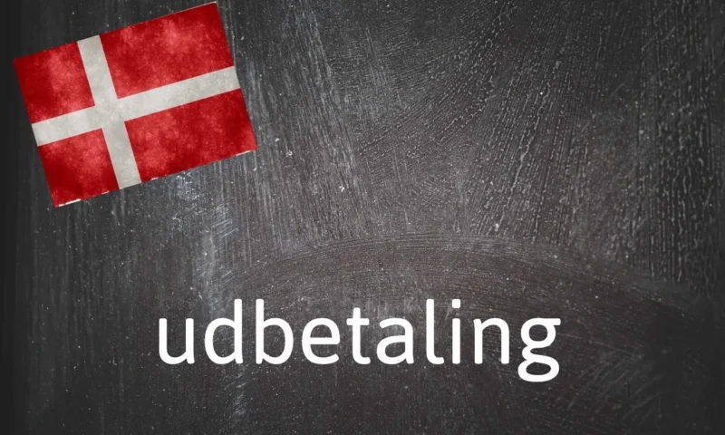 Danish Word of the Day: Udbetaling