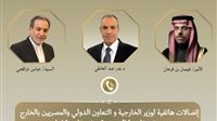 وزير الخارجية يبحث مع نظيريه السعودي والإيراني مسار المفاوضات الأمريكية – الإيرانية وجهود خفض التصعيد في المنطقة