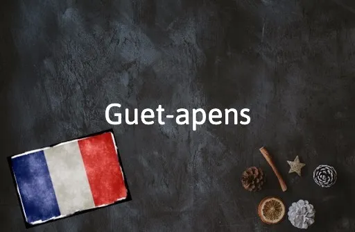 French Word of the Day: Guet-apens