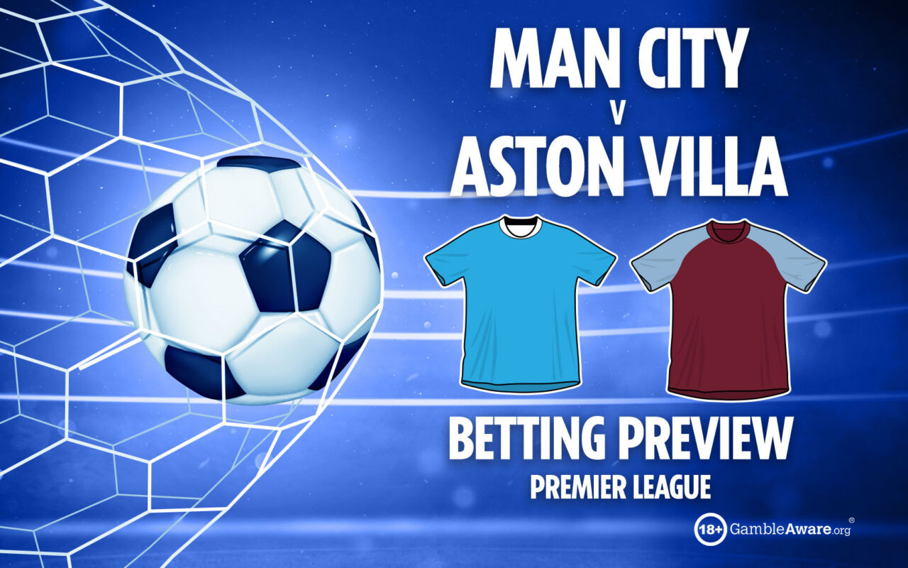 Man City vs Aston Villa preview, Premier League final day predictions, betting tips & odds for Guardiola’s final game