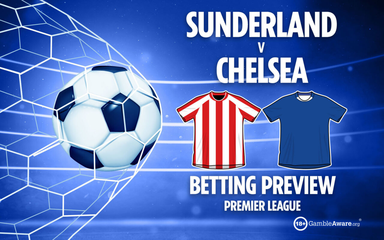 Sunderland vs Chelsea preview, Premier League final day predictions, betting tips and odds