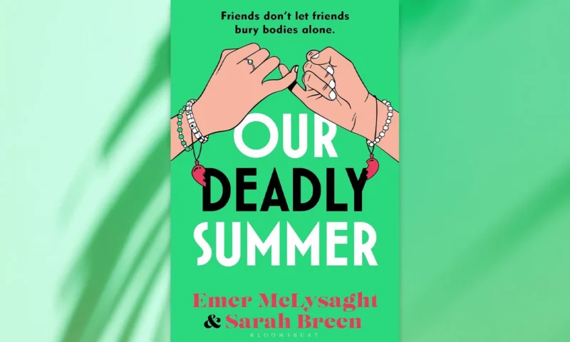 Win a copy of Our Deadly Summer by Emer McLysaght & Sarah Breen in this week’s Fabulous book competition
