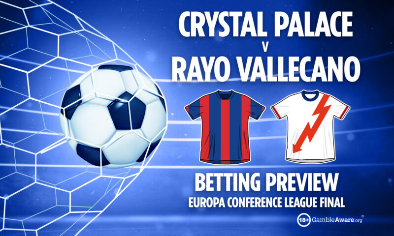 Crystal Palace vs Rayo Vallecano preview: Betting tips, odds and free bets (Conference League final predictions)