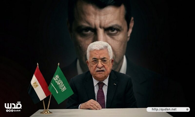خاص| غضب مصري وسعودي من محمود عباس.. السبب: “أزمة تيّار دحلان”
