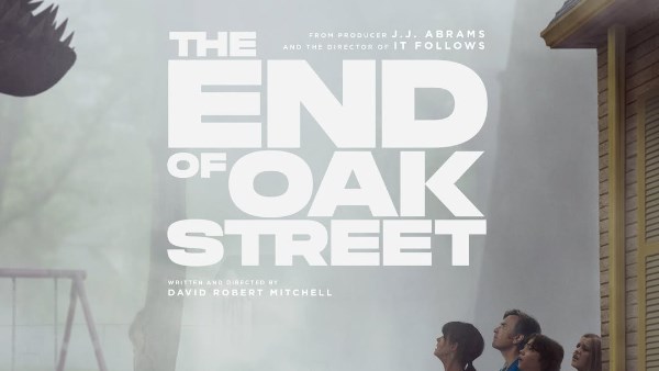 طرح الإعلان والبوستر الرسمي لفيلم The End of Oak Street