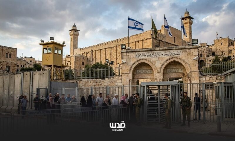  خاص| إلغاء اتفاق الخليل: الاحتلال يبدأ من الحرم الإبراهيمي عبر إجراءات تهويد جديدة