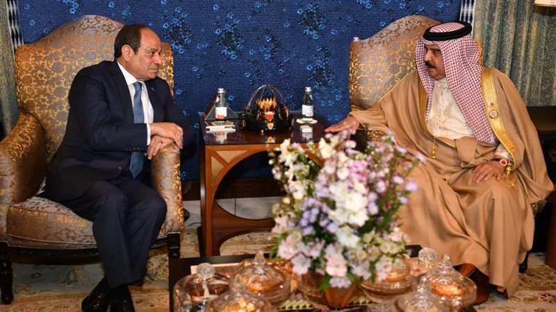تفاصيل زيارة السيسي لـ البحرين ولقاء الملك حمد