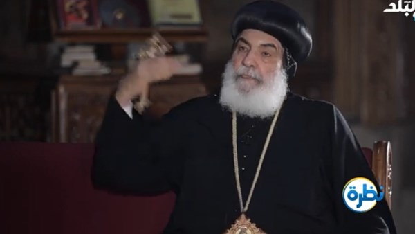 الأنبا بنيامين : المنوفية لم تشهد أزمات طائفية أو نزاعات تتعلق بالكنائس