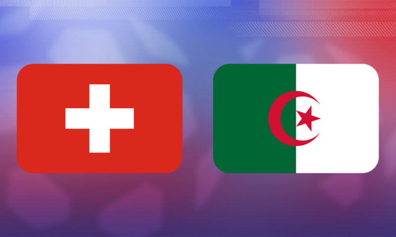 مباشر: مباراة سويسرا ضد الجزائر في كأس العالم 2026… لا خيار سوى الفوز