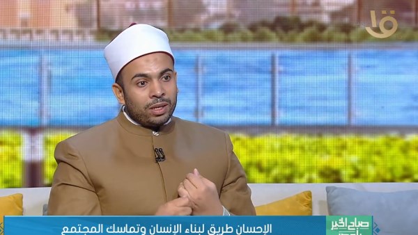 الأزهر: الإحسان أعلى مراتب الدين.. والاقتداء بالنبي يبدأ من ضبط النفس