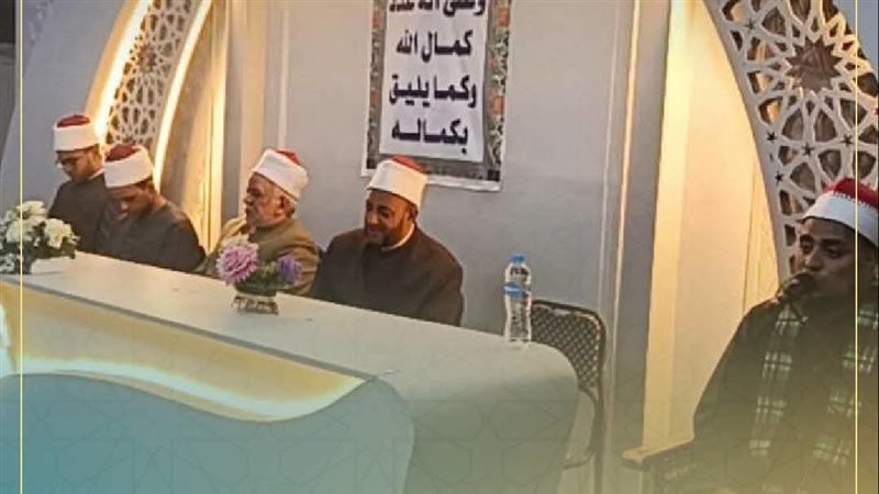 “الأدب مع الرسول”، أوقاف قنا تواصل احتفالاتها بالمولد النبوي بمسجد سيدي القنائي
