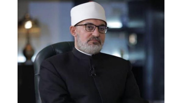مفتي الجمهورية : الفتوى الأسرية مطالبة بالانتقال من فقه الاستجابة إلى فقه الاستباق ومواجهة تحديات العصر
