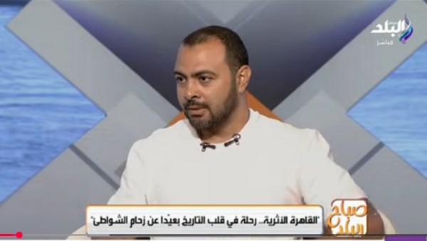 من قصر عابدين إلى شارع المعز وباب زويلة.. بلوجر يكشف تفاصيل وأسرار القاهرة القديمة