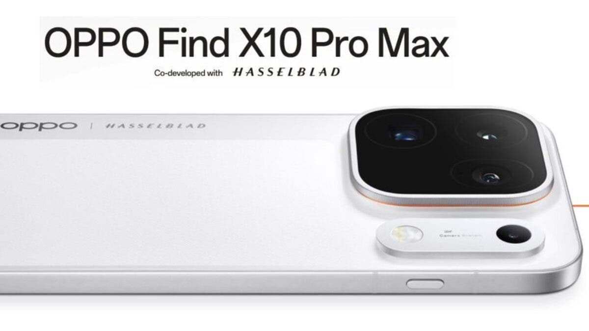 الأول من نوعه.. “أوبو” تطلق Find X10 Pro Max بثلاث كاميرات بدقة 200 ميغابكسل