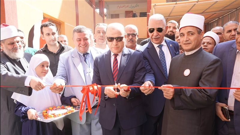 محافظ الغربية يفتتح معهد فتيات بنا أبو صير الأزهري بتكلفة 9.5 مليون جنيه