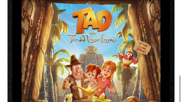 فيلم المغامرات والرسوم المتحركة TAD AND THE MAGIC LAMP في دور العرض المصرية