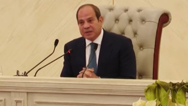 الرئيس السيسي: ارتفاع أسعار البترول وتداعيات إغلاق مضيق هرمز تمثل تحديات للاقتصاد المصري