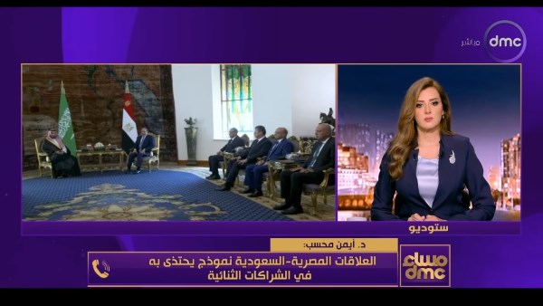 برلماني: العلاقات الاقتصادية بين مصر والسعودية نموذج متقدم للشراكة العربية