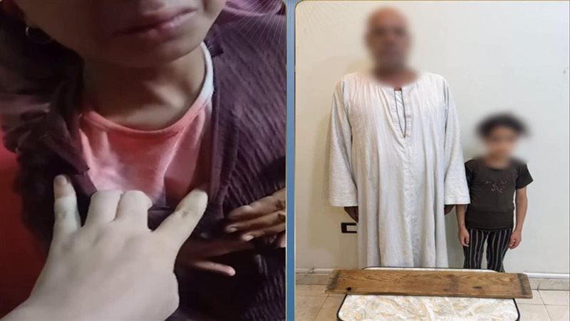 فيديو استغاثة يكشف الواقعة، القبض على والد طفلة بالشرقية اعتدى عليها بلوح خشبي